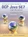 A Programmer's Guide to OCP Java SE 7 Certification: A Comprehensive Primer (4th Edition)