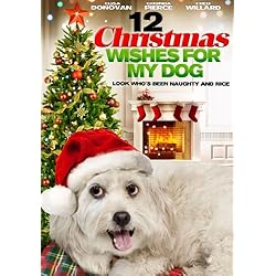 12 Christmas Wishes for My Dog