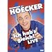 Bernhard Ho�cker - Ich hab's gleich - Live!