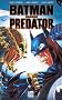 Batman versus Predator t.1