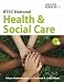 BTEC National Health and Social Care: Level 3