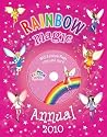 Rainbow Magic Annual 2010