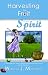 Books : Harvesting the Fruit of the Spirit