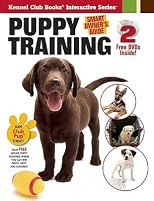 Puppy Training [With 2 DVDs]   [PUPPY TRAINING] [Hardcover]
