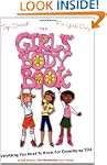 The Girl's Body Book: Everything You...