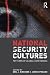 National Security Cultures: Patterns of Global Governance National Security Cultures: Patterns of Global Governance