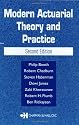 Modern Actuarial Theory and Practice, Second Edition