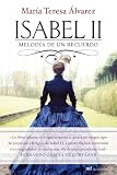 Isabel II (Novela Historica (m.Roca))