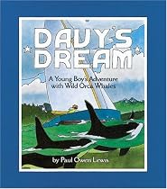 Davy's Dream: A Young Boy's Adventure with Wild Orca Whales