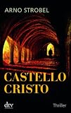 Castello Cristo: Thriller