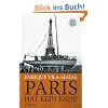 Paris hat kein Ende: Roman