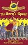 Greek Beasts and Heroes 10: The Hero's Spear