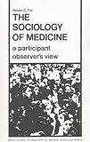 The Sociology of Medicine