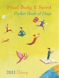 Mind Body Spirit Pocket Book of Days 2011: Make 2011 Your Best Year Ever