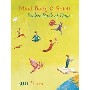 Mind Body Spirit Pocket Book of Days 2010: Make 2011 Your Best Year Ever (Diary)