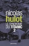 Le syndrome du Titanic 2