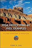 FPGA Prototyping by VHDL Examples: Xilinx Spartan-3 Version