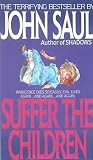 Suffer the Children