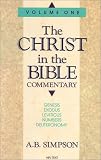Genesis-Deuteronomy: 001 (Christ in the Bible Commentary)