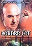 Border Cop