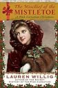 The Mischief of the Mistletoe