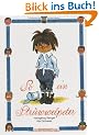 So ein Struwwelpeter: Lustige Geschichten und drollige Bilder f�r Kinder von 3 bis 6 Jahren