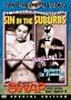 Sin in the Suburbs/Swap & How