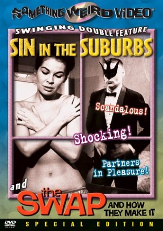 Review of  Sin in the Suburbs / The Swap and How They Make It