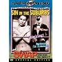 Sin in the Suburbs / The Swap and How They Make It