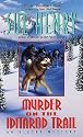 Murder on the Iditarod Trail (Alaska Mysteries)