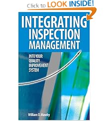 Integrating Inspection Management into Your Quality Improvement System: William D. Mawby