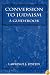 Conversion to Judaism: A Guidebook
