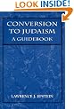 Conversion to Judaism: A Guidebook