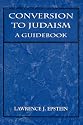 Conversion to Judaism: A Guidebook
