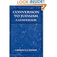 Conversion to Judaism: A Guidebook by  Lawrence J. Epstein