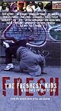 The Freshest Kids - A History of the B-Boy [VHS]