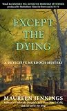 Except the Dying