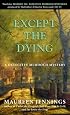 Except the Dying