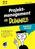 Projektmanagement f&uuml;r Dummies - Stanley E. Portny