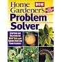 Home Gardener's Problem Solver: Symptoms and Solutions for More Than 1,500 Garden Pests and Plant Ailments (Ortho Home Gardener's Problem Solver)