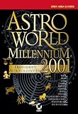 Astro World Millenium Version 2001