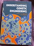 Understanding genetic engineering