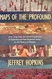 Maps of the Profound: Jamyang Shaybas Great Exposition of Buddhist and Non-Buddhist Views on the Nature of Reality