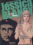 Revue Dupuis SA  / Jessica Blandy, Tome 14 : Cuba !