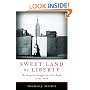Sweet Land of Liberty: The Forgotten Struggle for Civil Rights in the North
