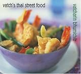Vatch s Thai Street Food