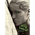 Wildkatzen . . . auf dem Pfad der jungen G�ttin