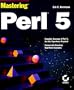 Mastering Perl 5 (Mastering)