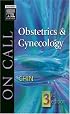 On Call Obstetrics and Gynecology: On Call Series (On Call)