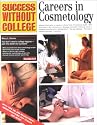Careers in Cosmetology (Success Without College)